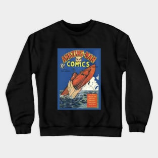 Amazing Man Retro Comic Cover Vol 6 Crewneck Sweatshirt